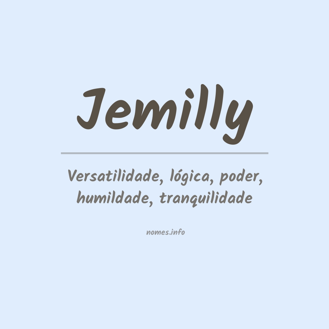 Significado do nome Jemilly