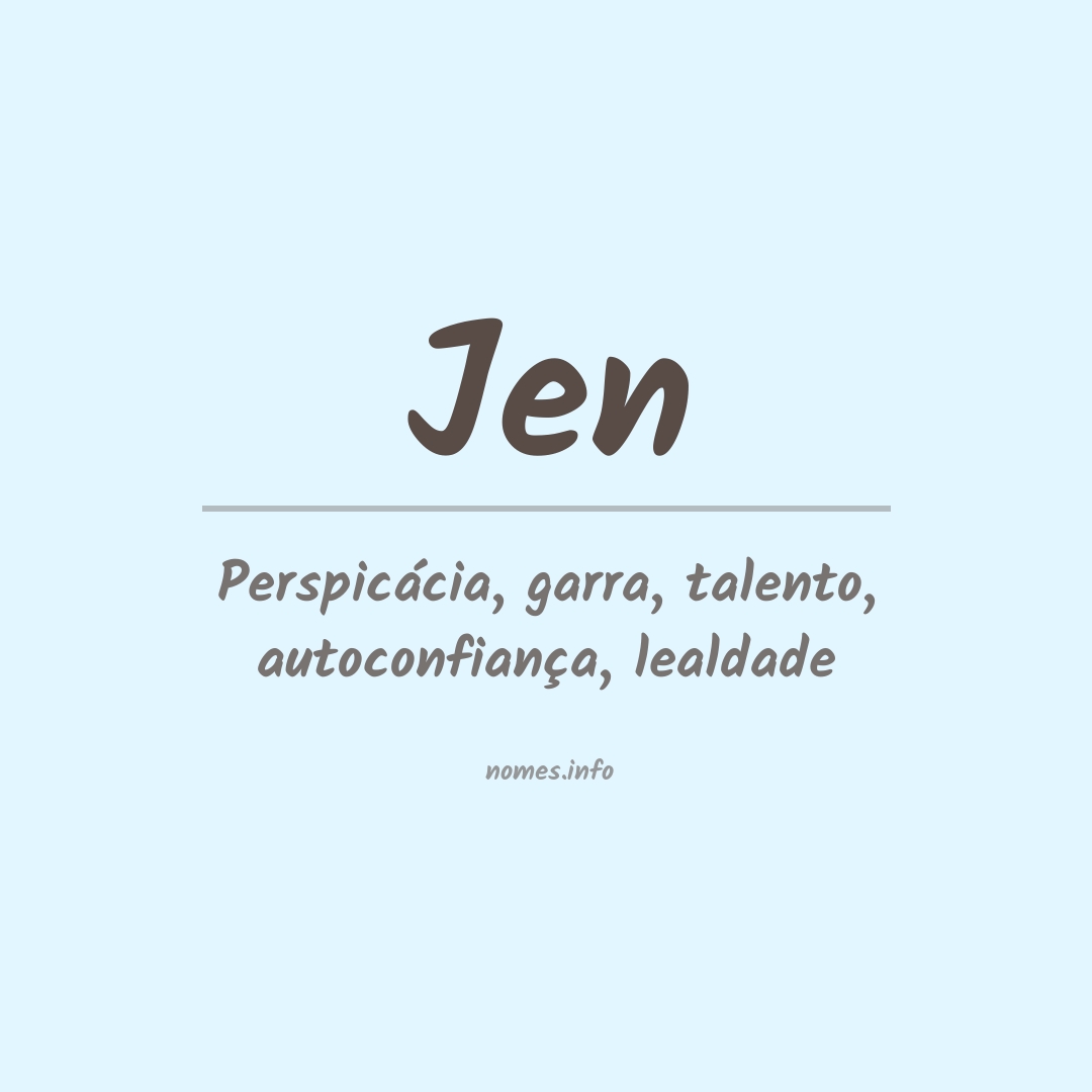 Significado do nome Jen