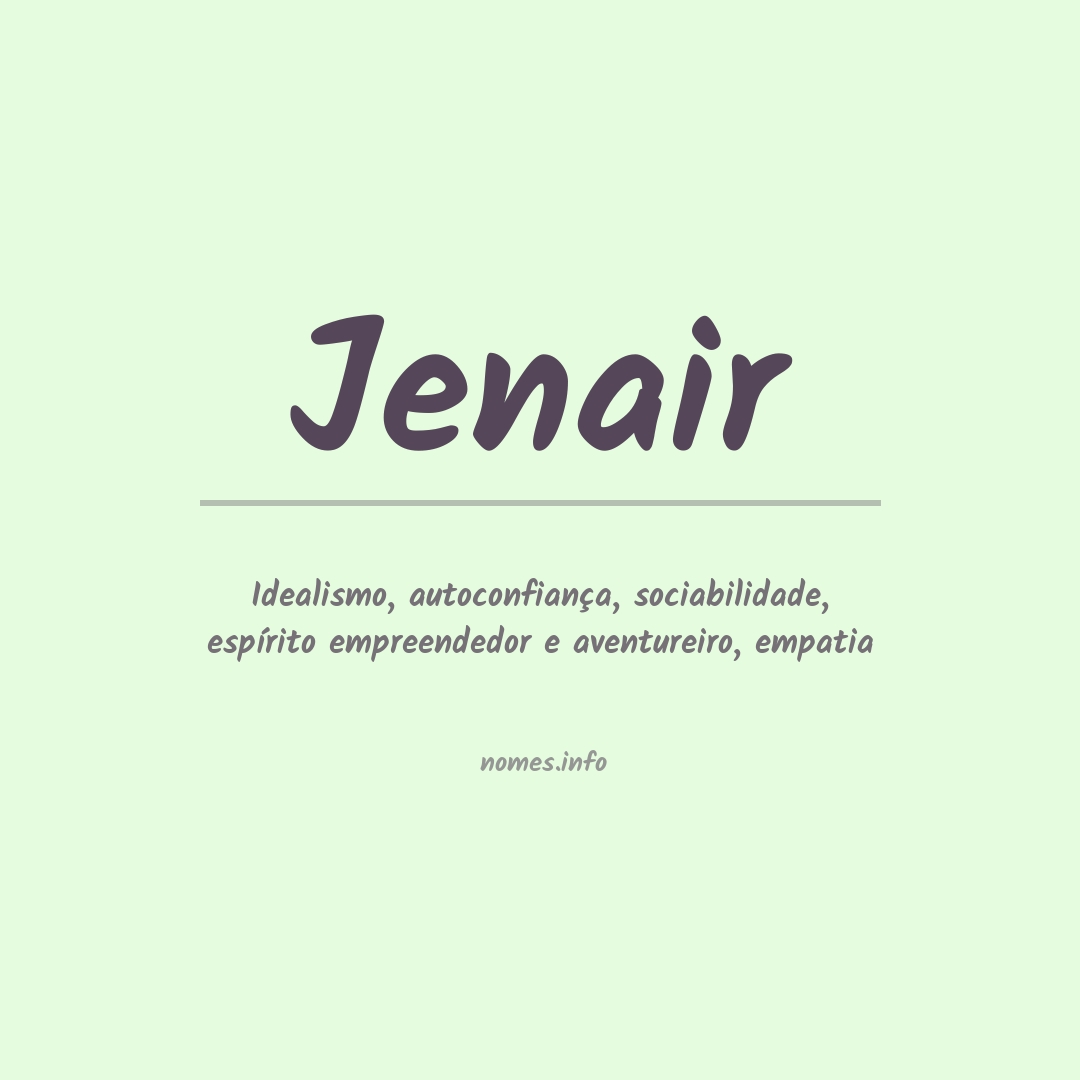 Significado do nome Jenair