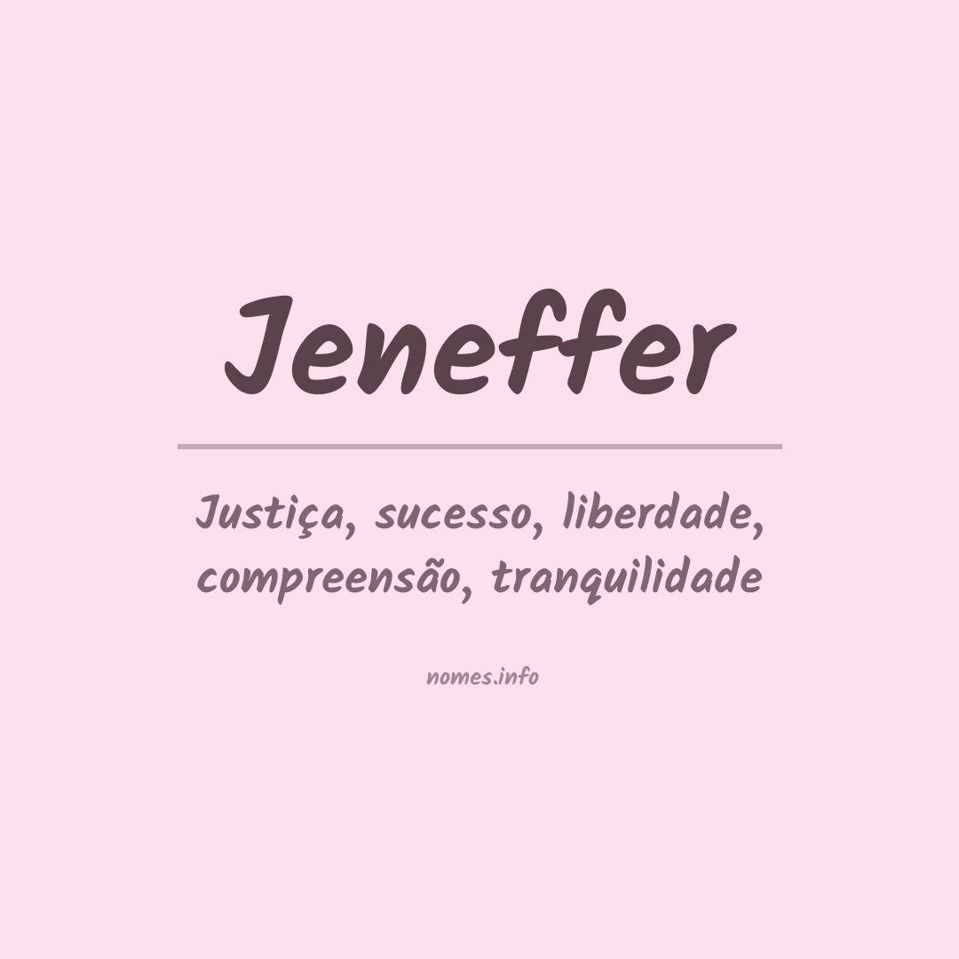 Significado do nome Jeneffer