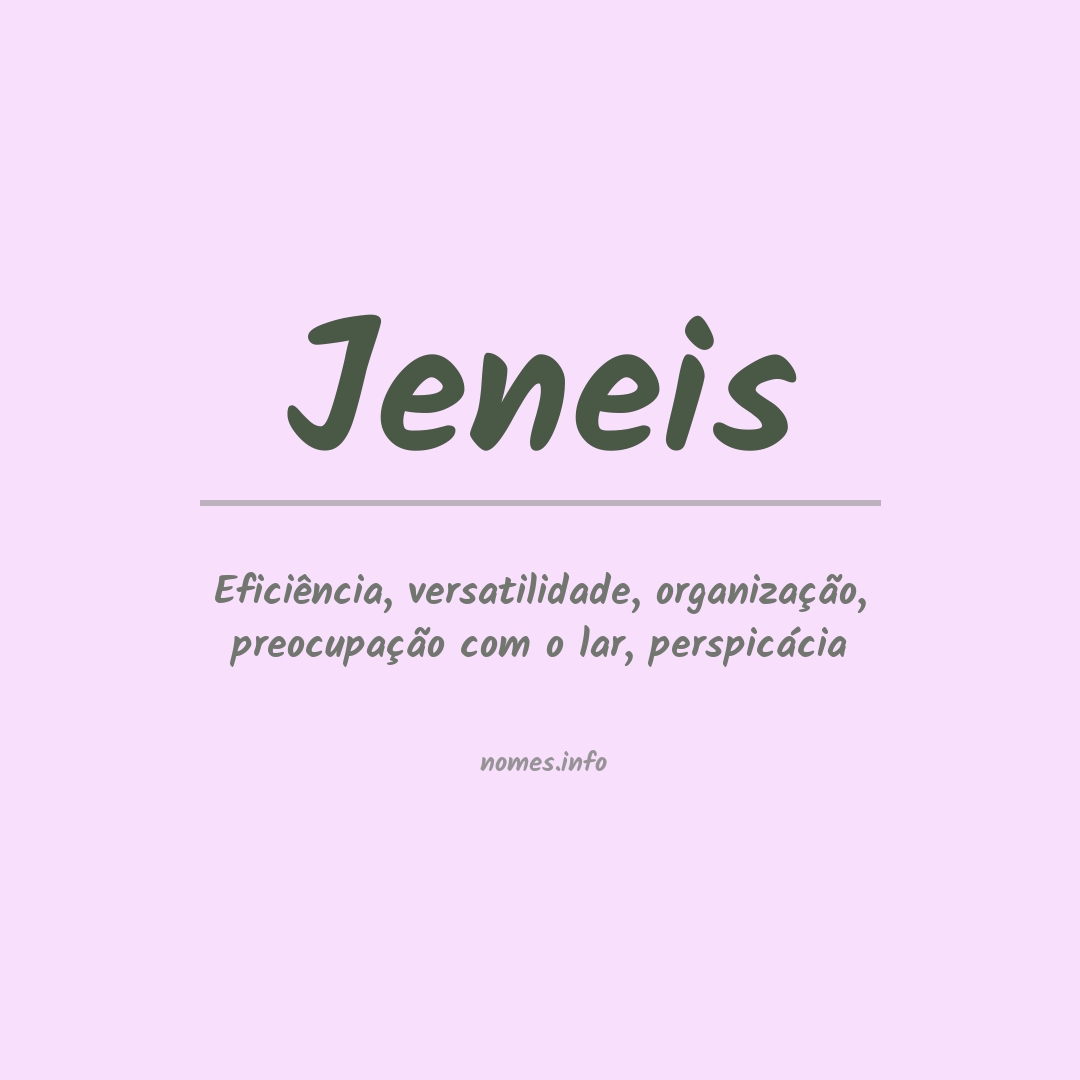 Significado do nome Jeneis