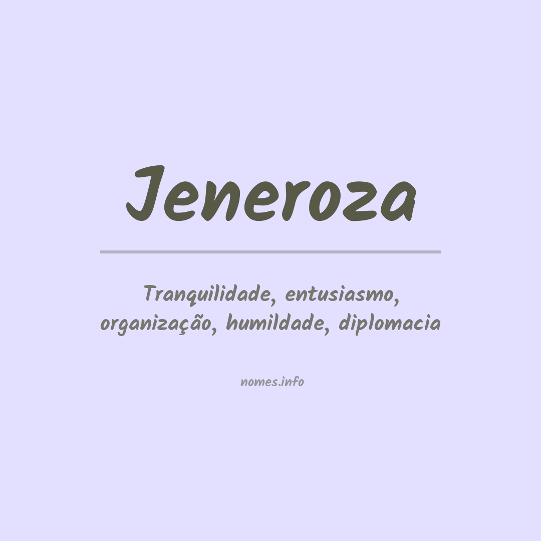 Significado do nome Jeneroza