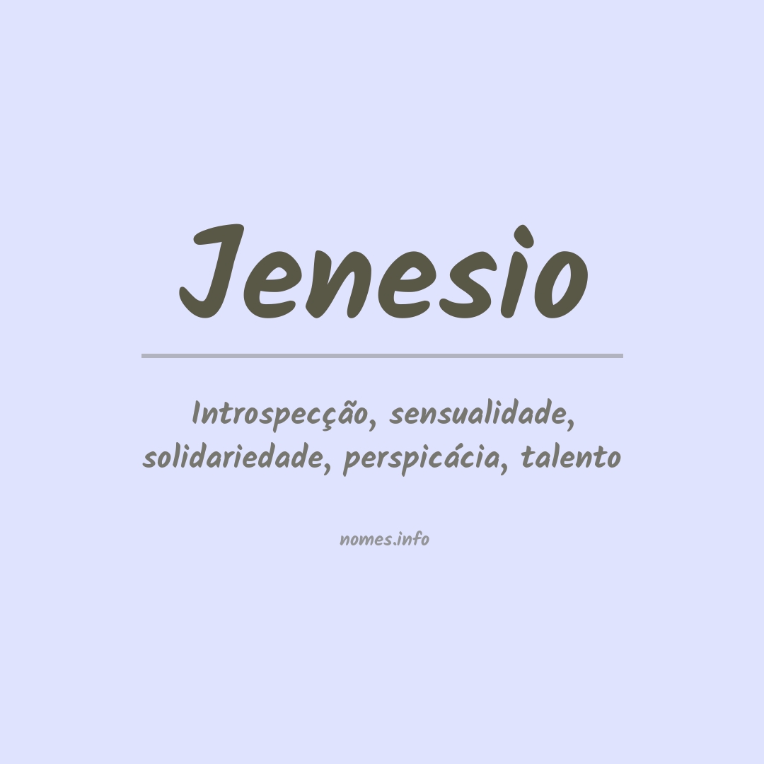 Significado do nome Jenesio
