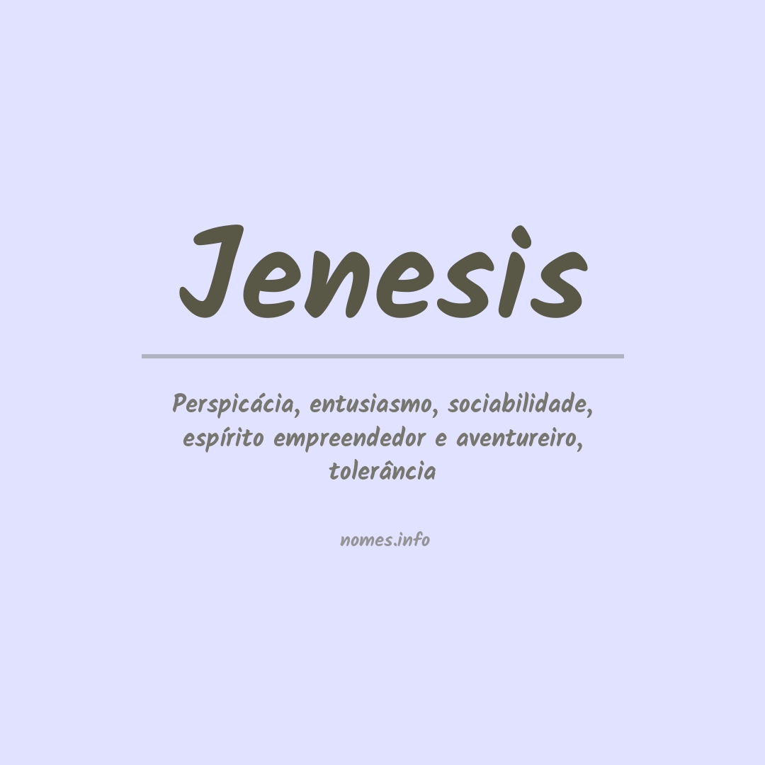 Significado do nome Jenesis
