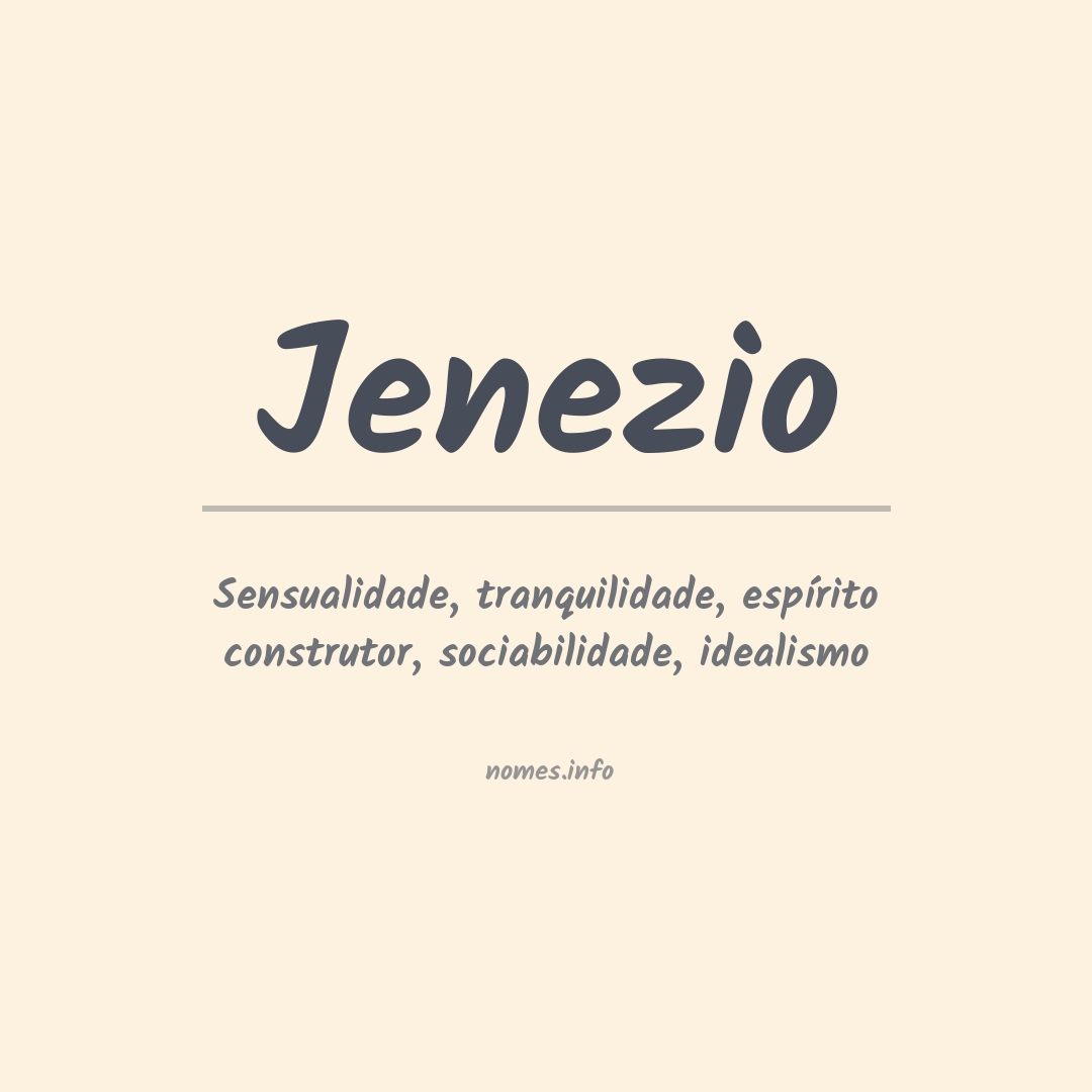 Significado do nome Jenezio