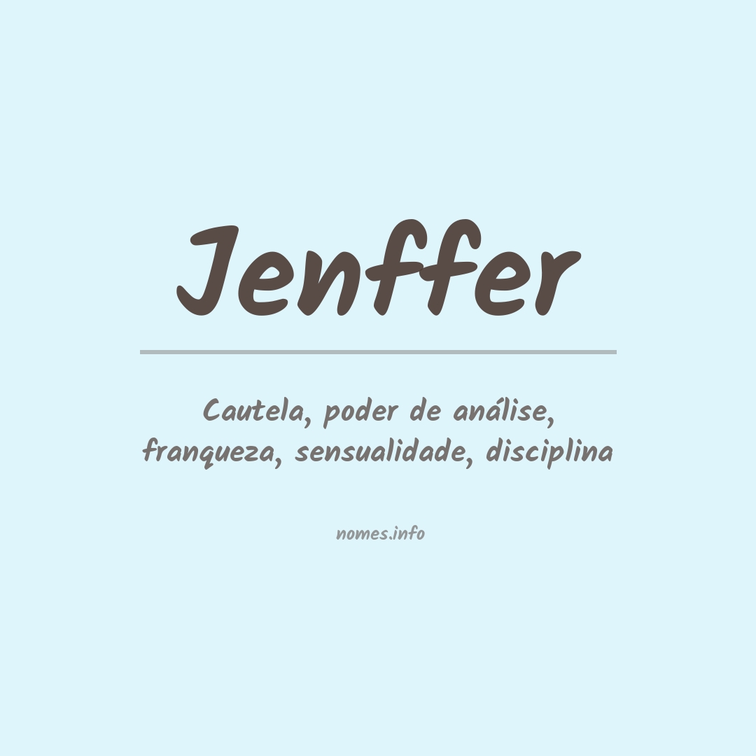 Significado do nome Jenffer