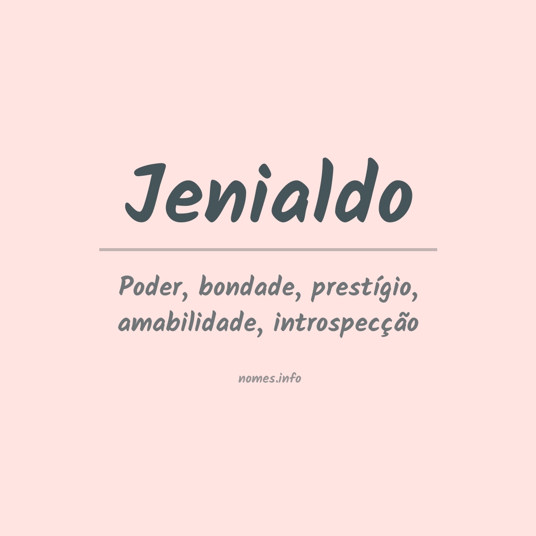 Significado do nome Jenialdo