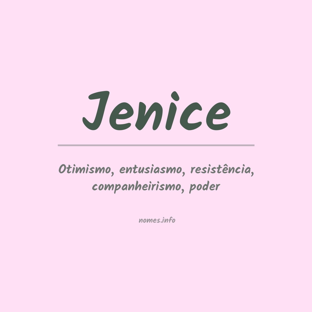 Significado do nome Jenice