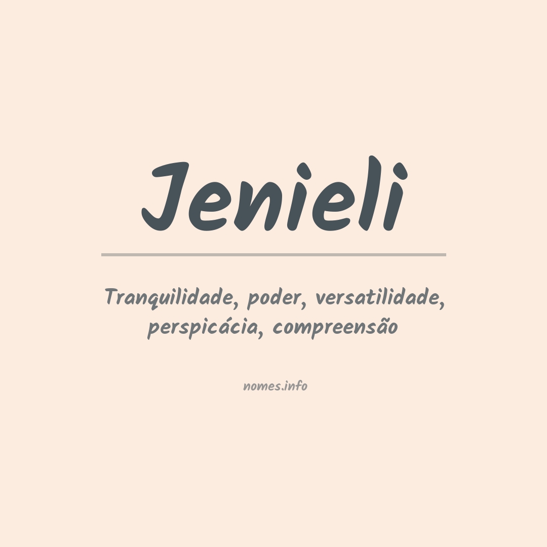 Significado do nome Jenieli