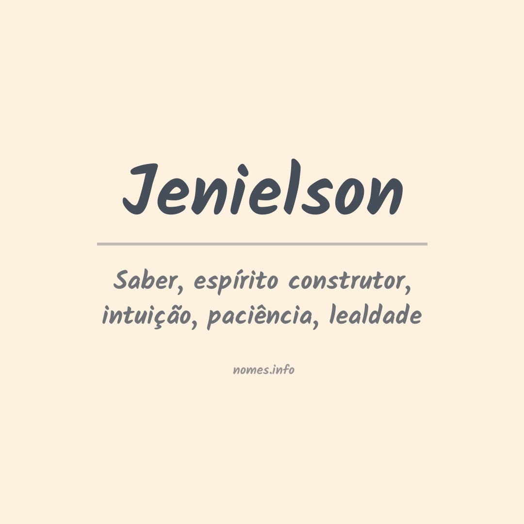 Significado do nome Jenielson
