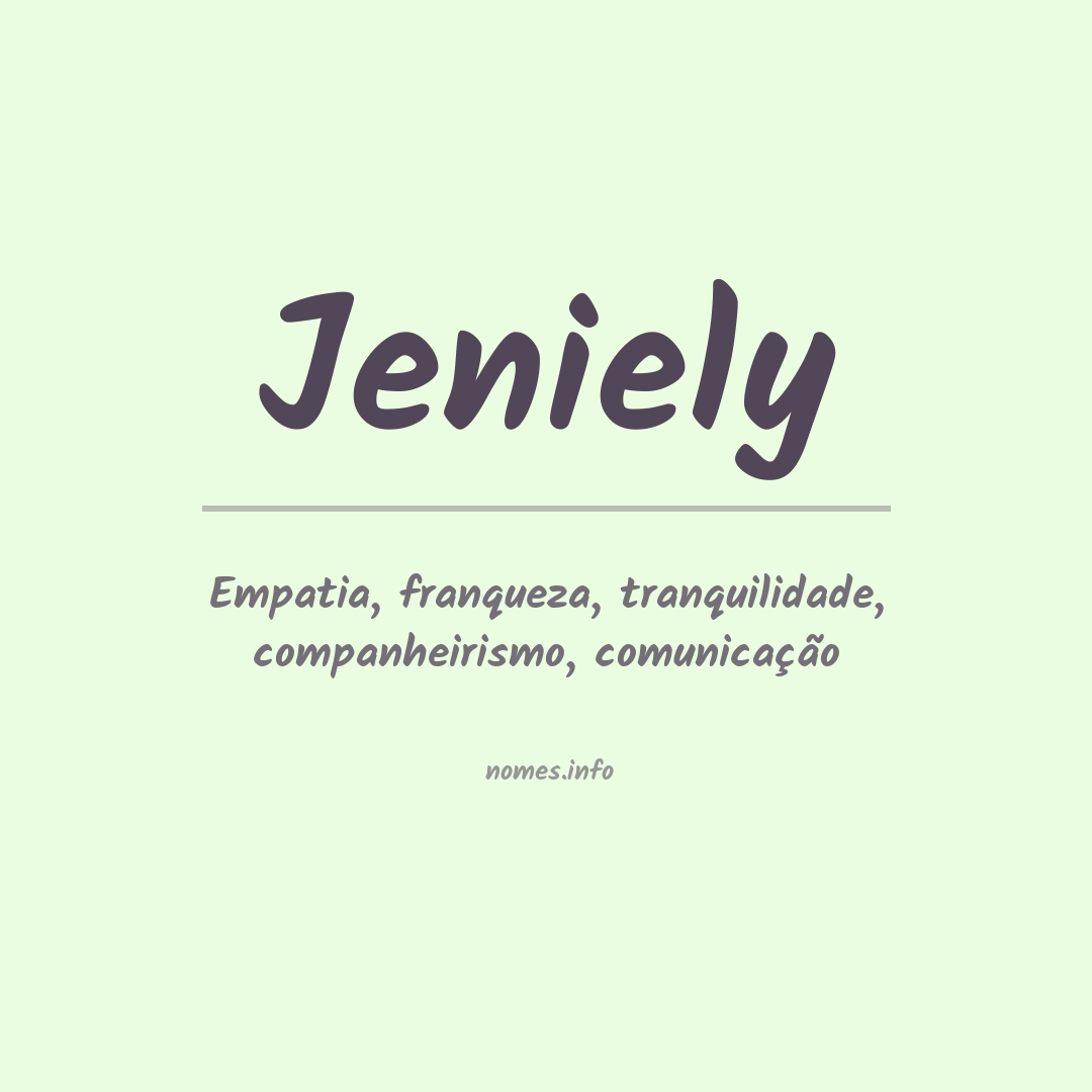 Significado do nome Jeniely