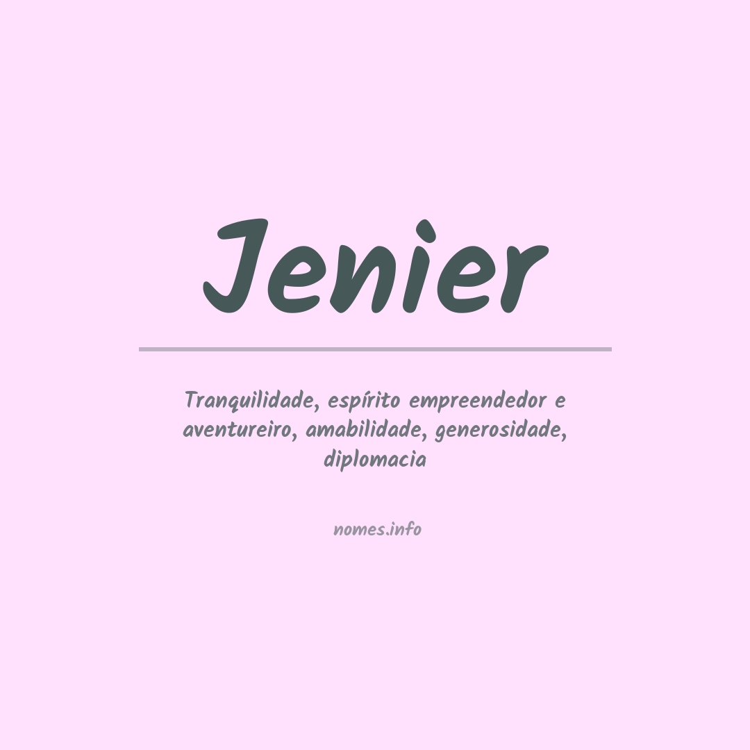 Significado do nome Jenier