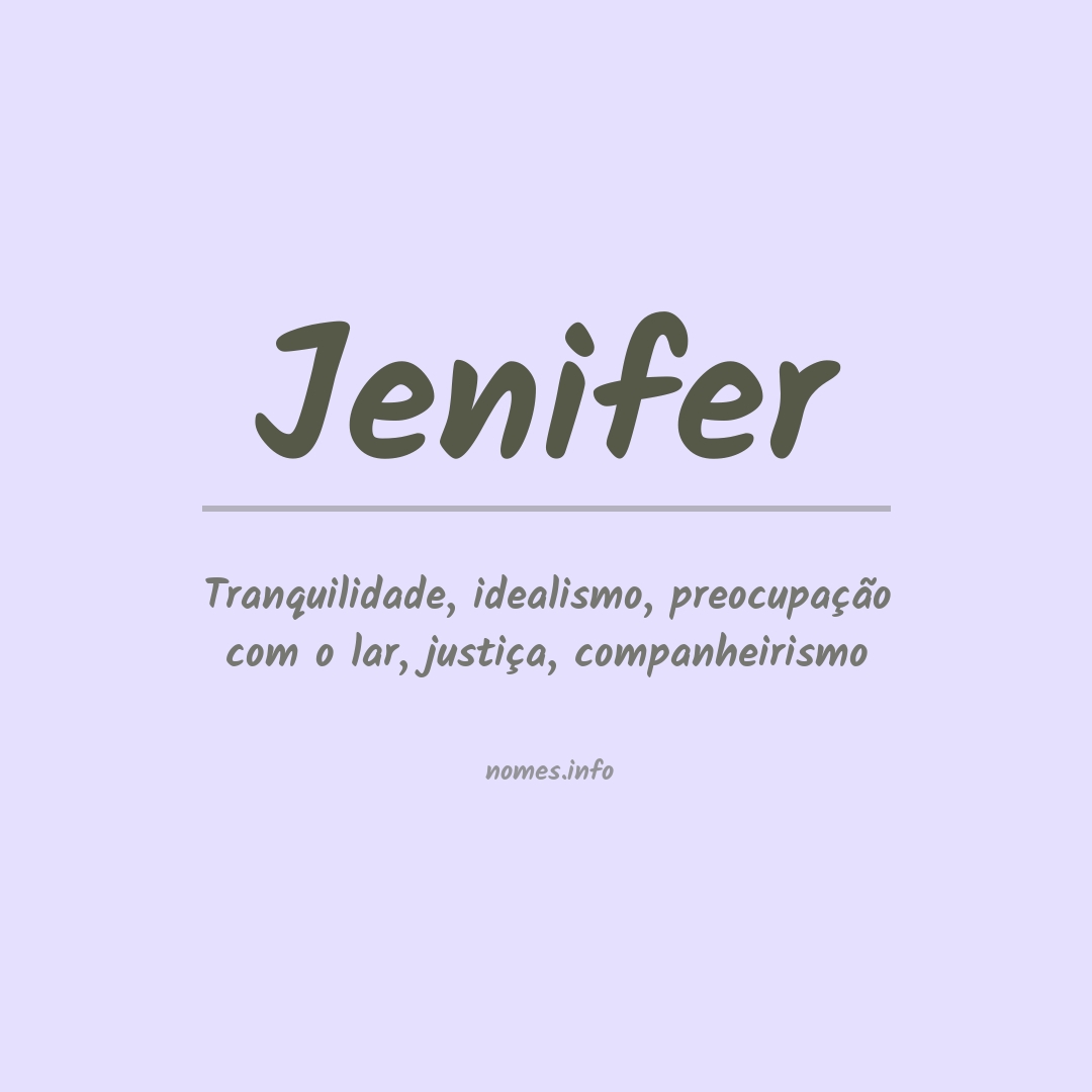 Significado do nome Jenifer