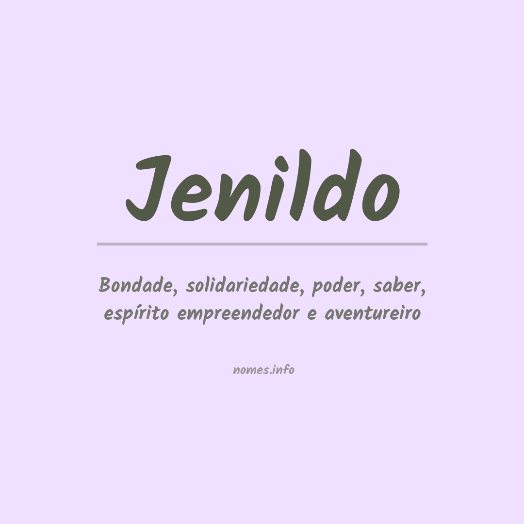 Significado do nome Jenildo