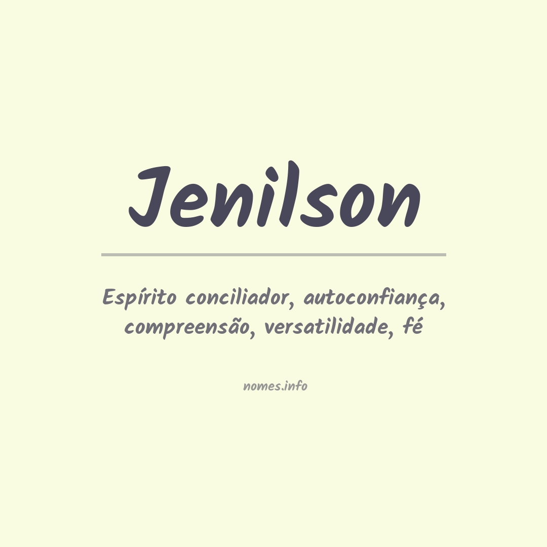 Significado do nome Jenilson