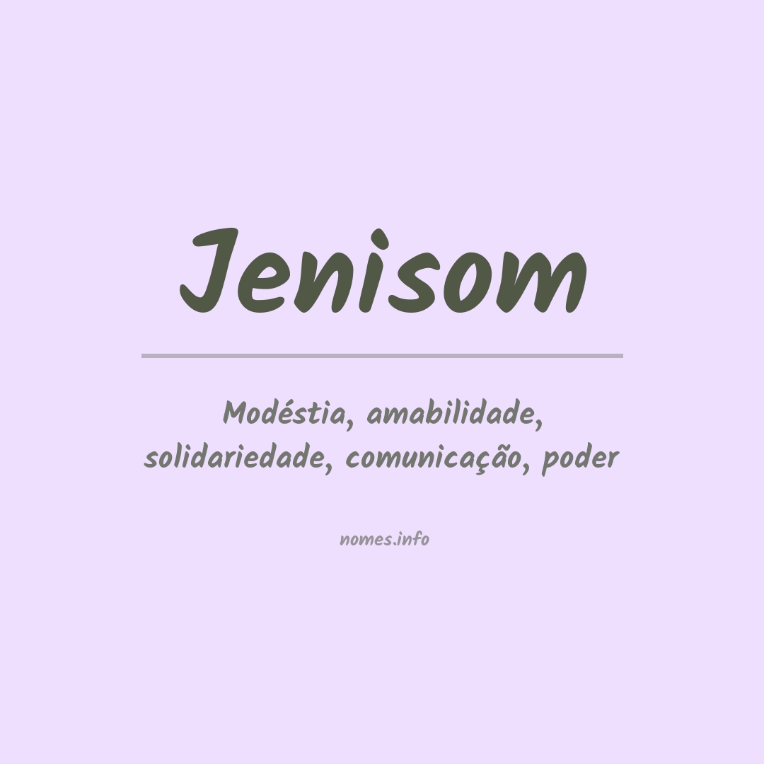 Significado do nome Jenisom