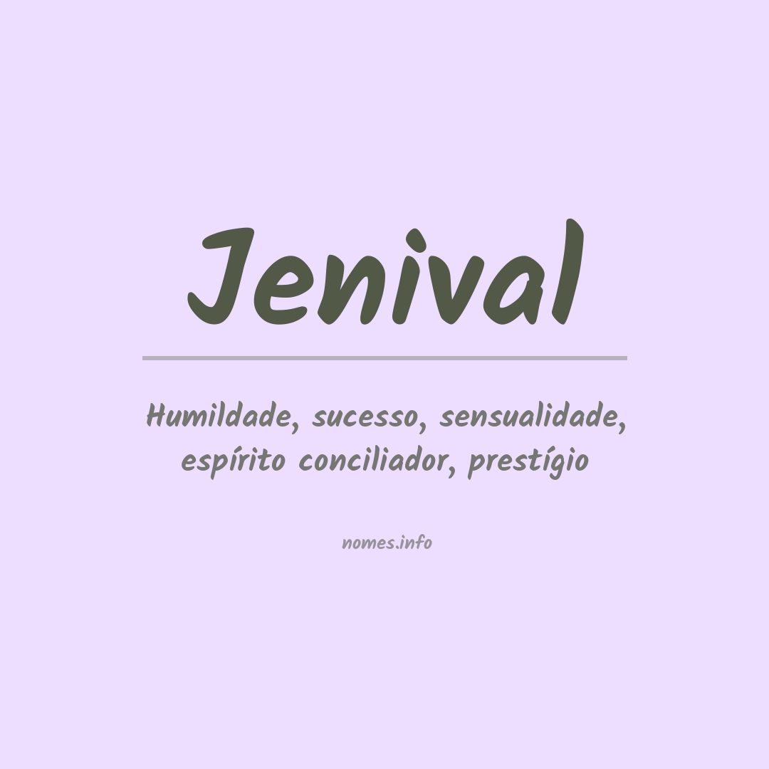 Significado do nome Jenival