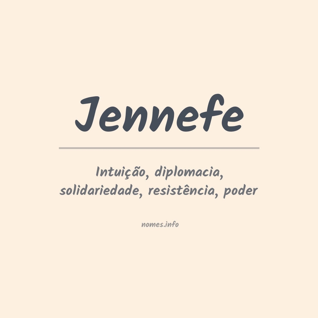 Significado do nome Jennefe
