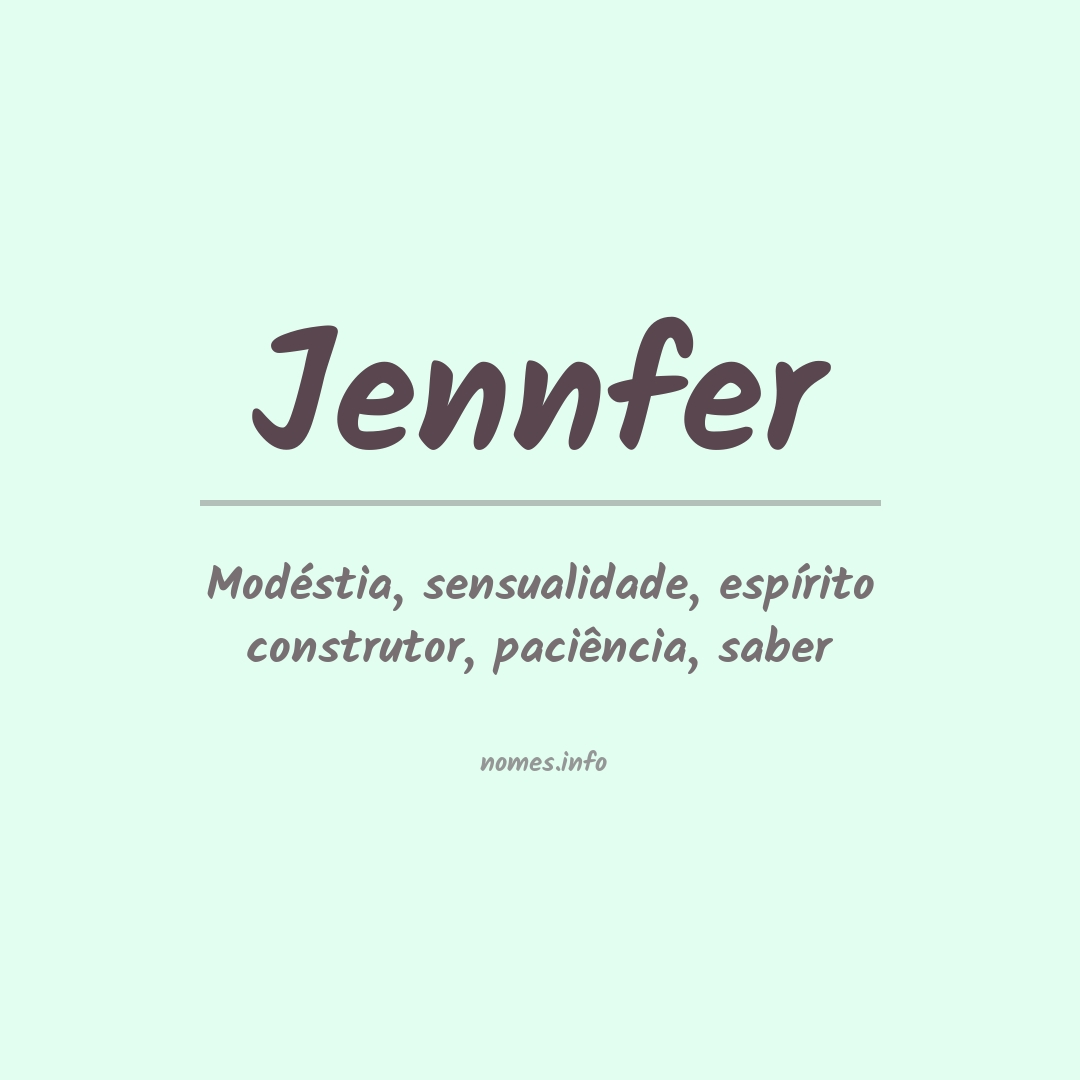 Significado do nome Jennfer