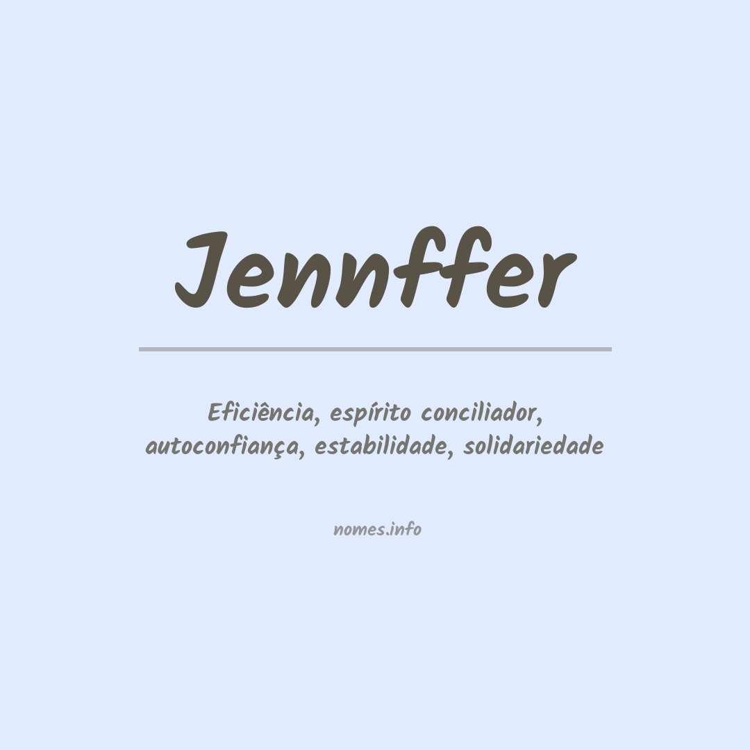 Significado do nome Jennffer