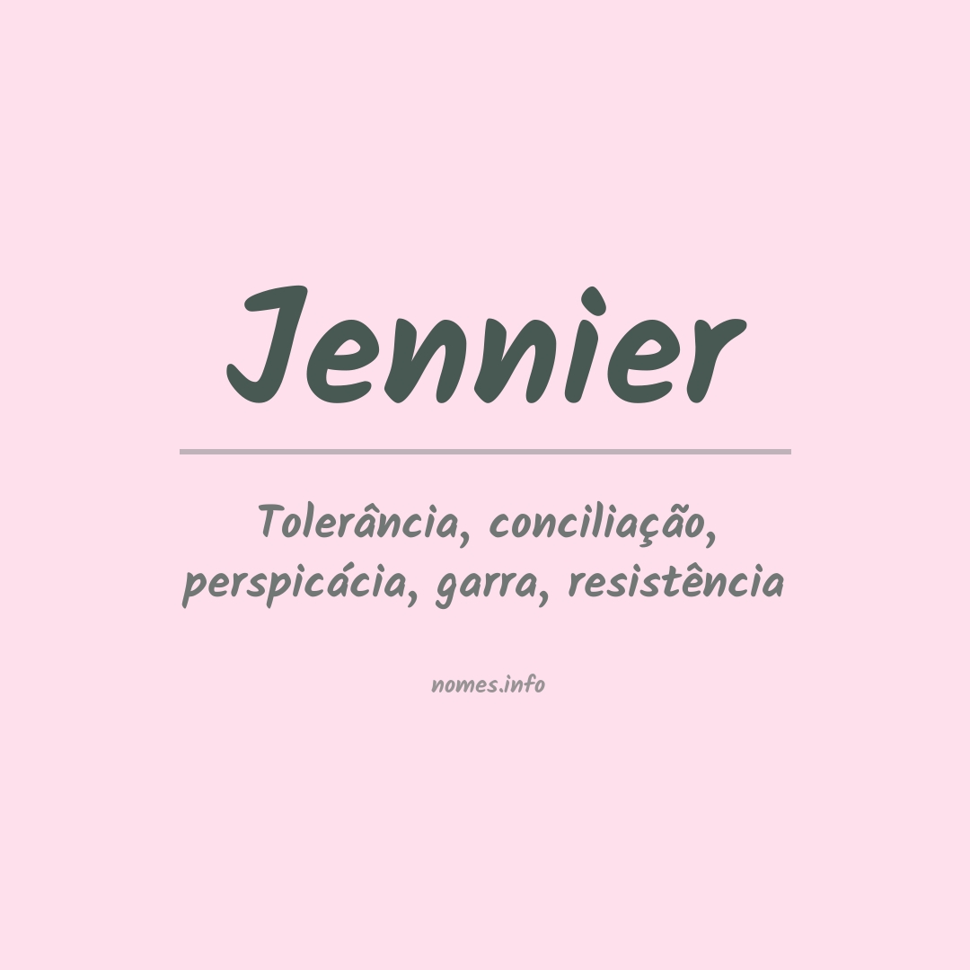 Significado do nome Jennier