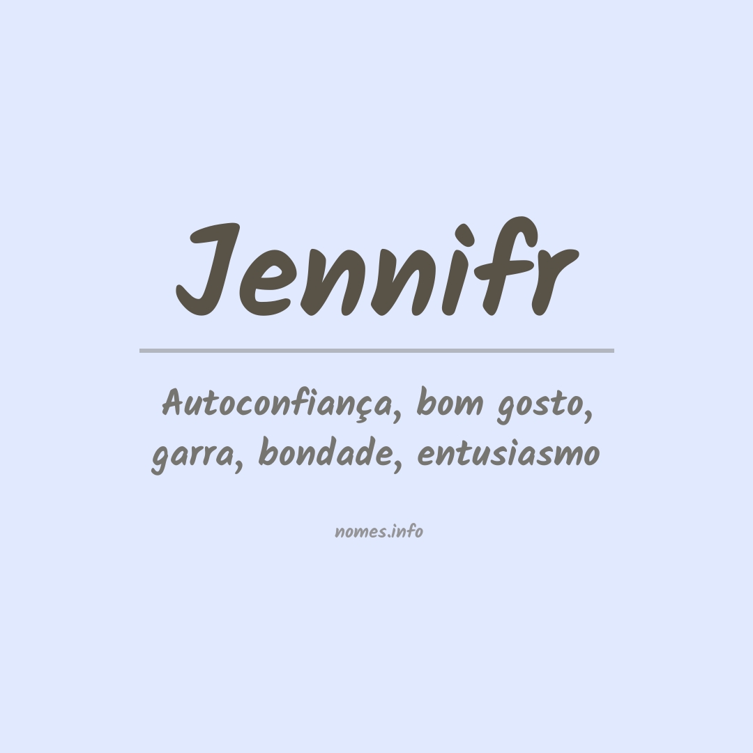 Significado do nome Jennifr