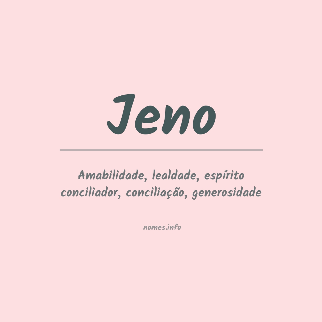 Significado do nome Jeno