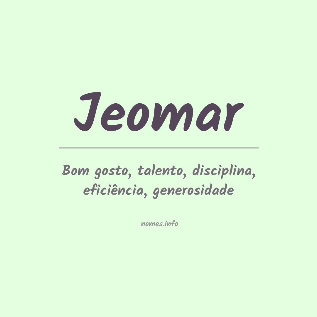 Significado do nome Jeomar