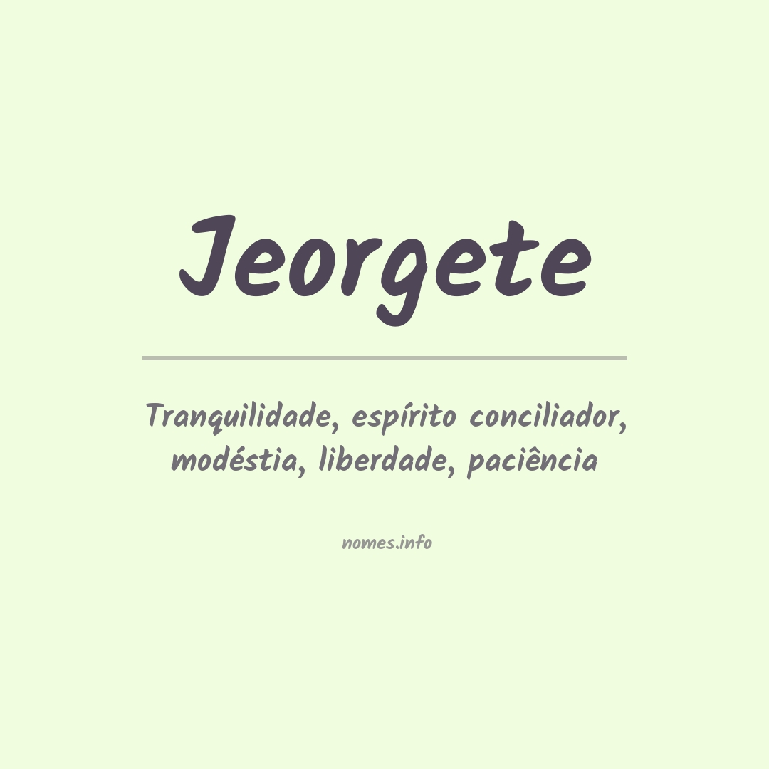 Significado do nome Jeorgete