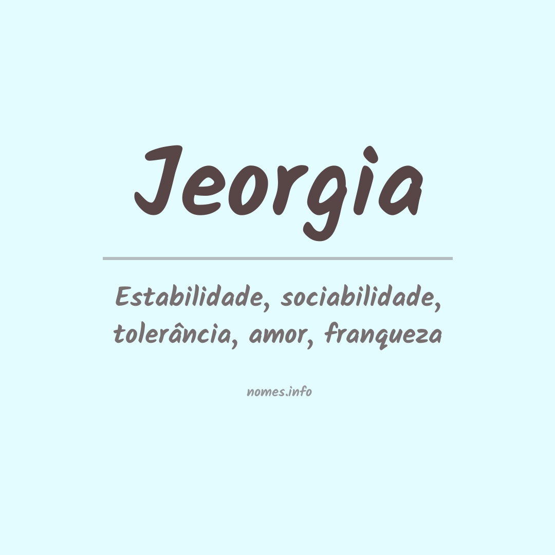 Significado do nome Jeorgia