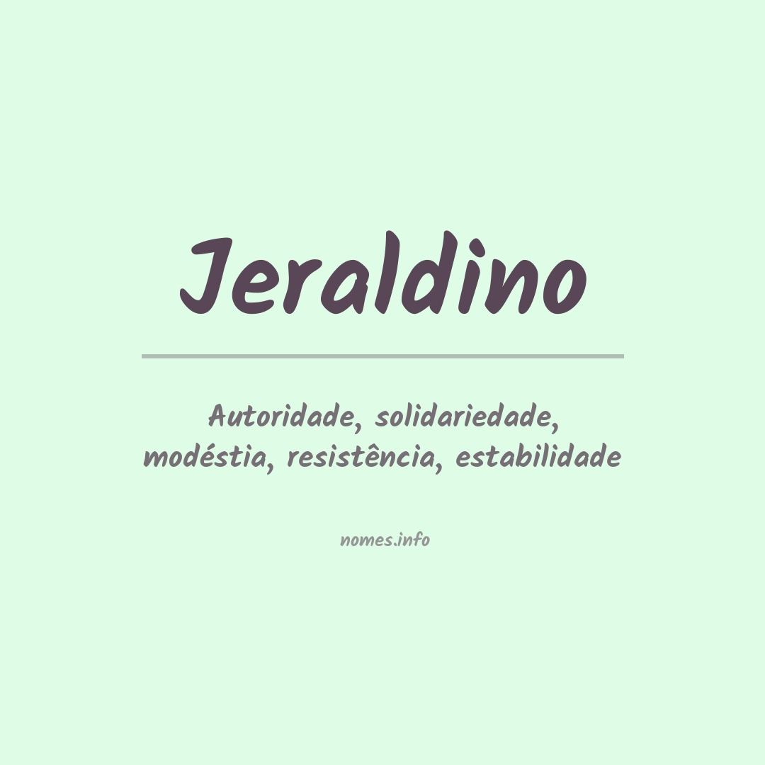 Significado do nome Jeraldino