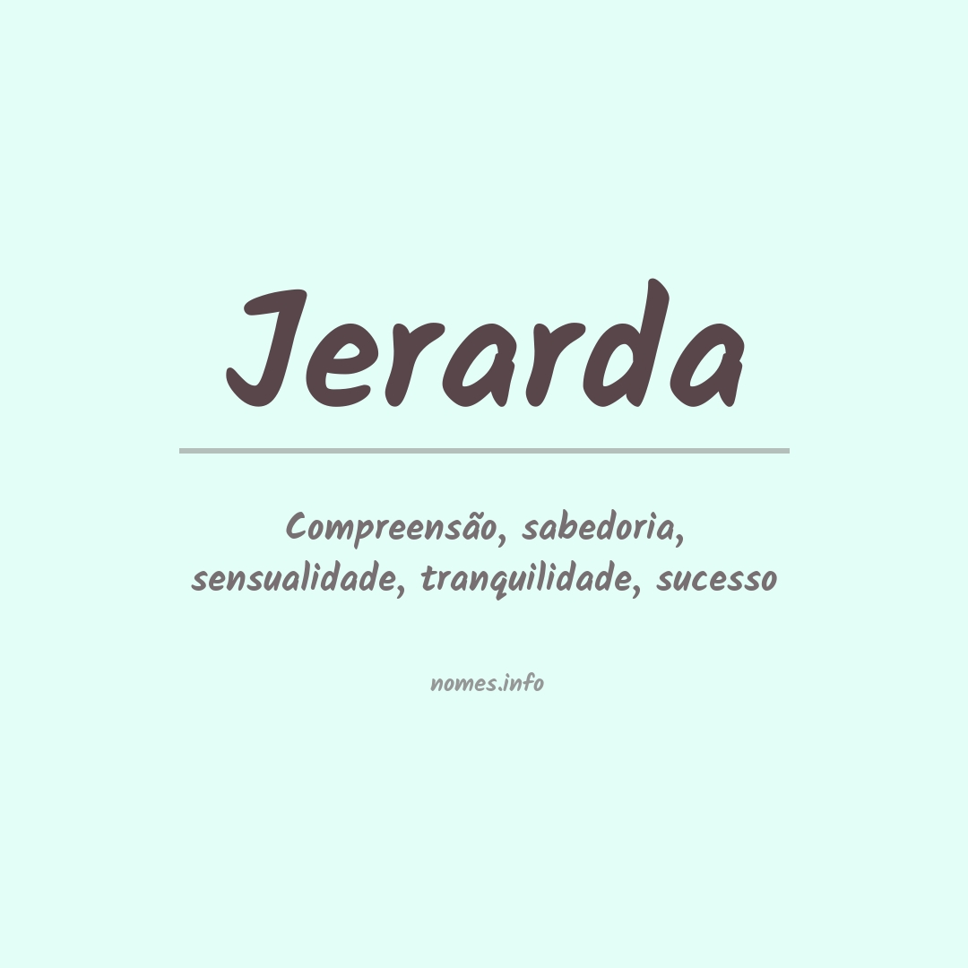 Significado do nome Jerarda