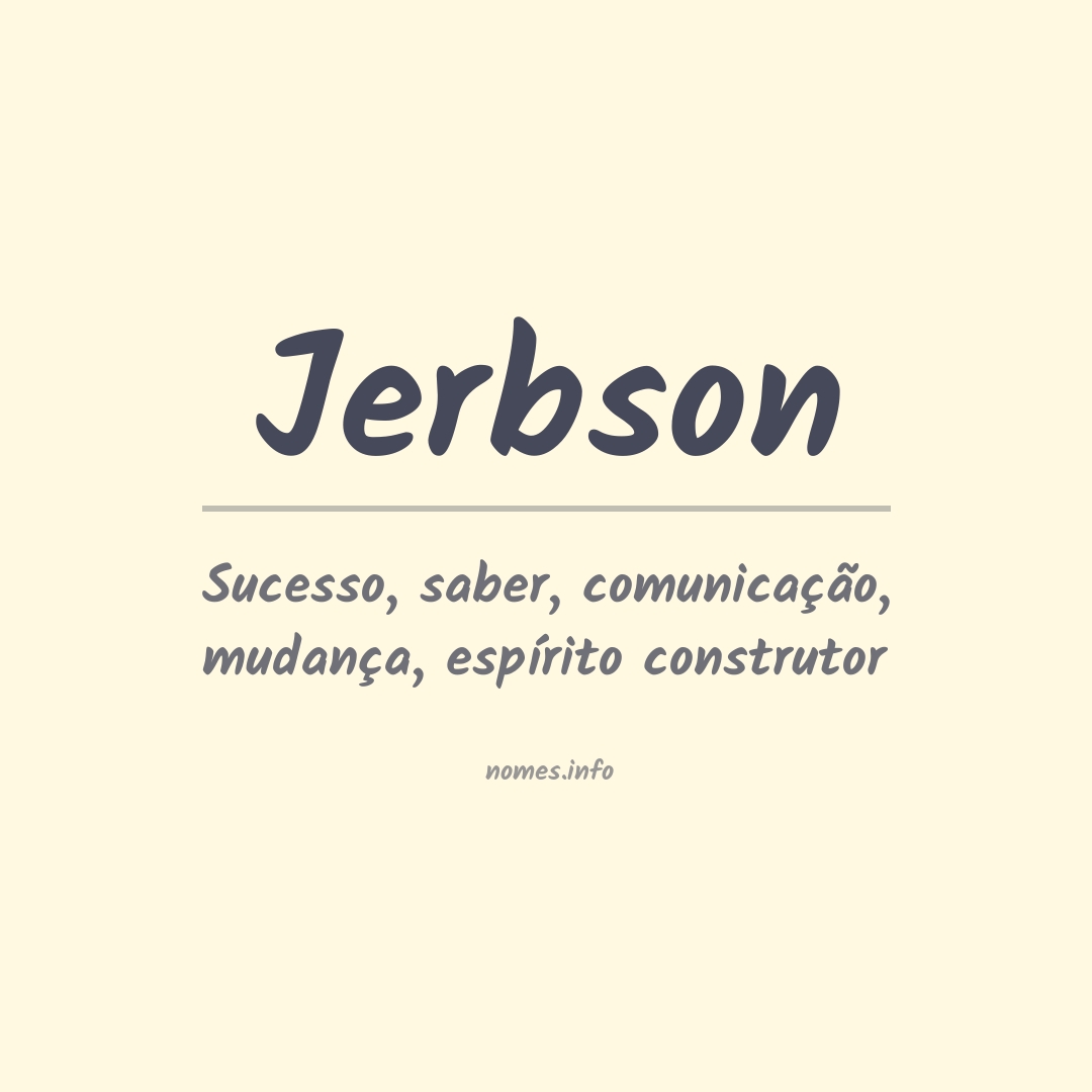 Significado do nome Jerbson