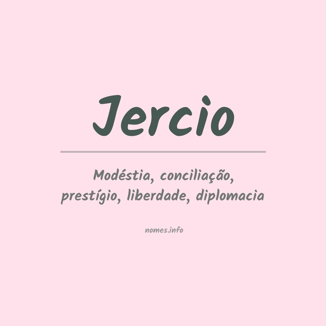 Significado do nome Jercio Significado do nome Jercio