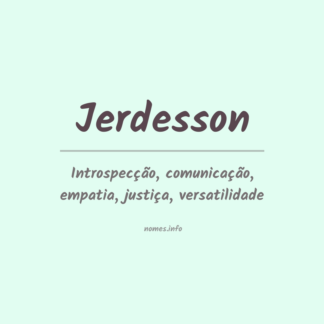 Significado do nome Jerdesson