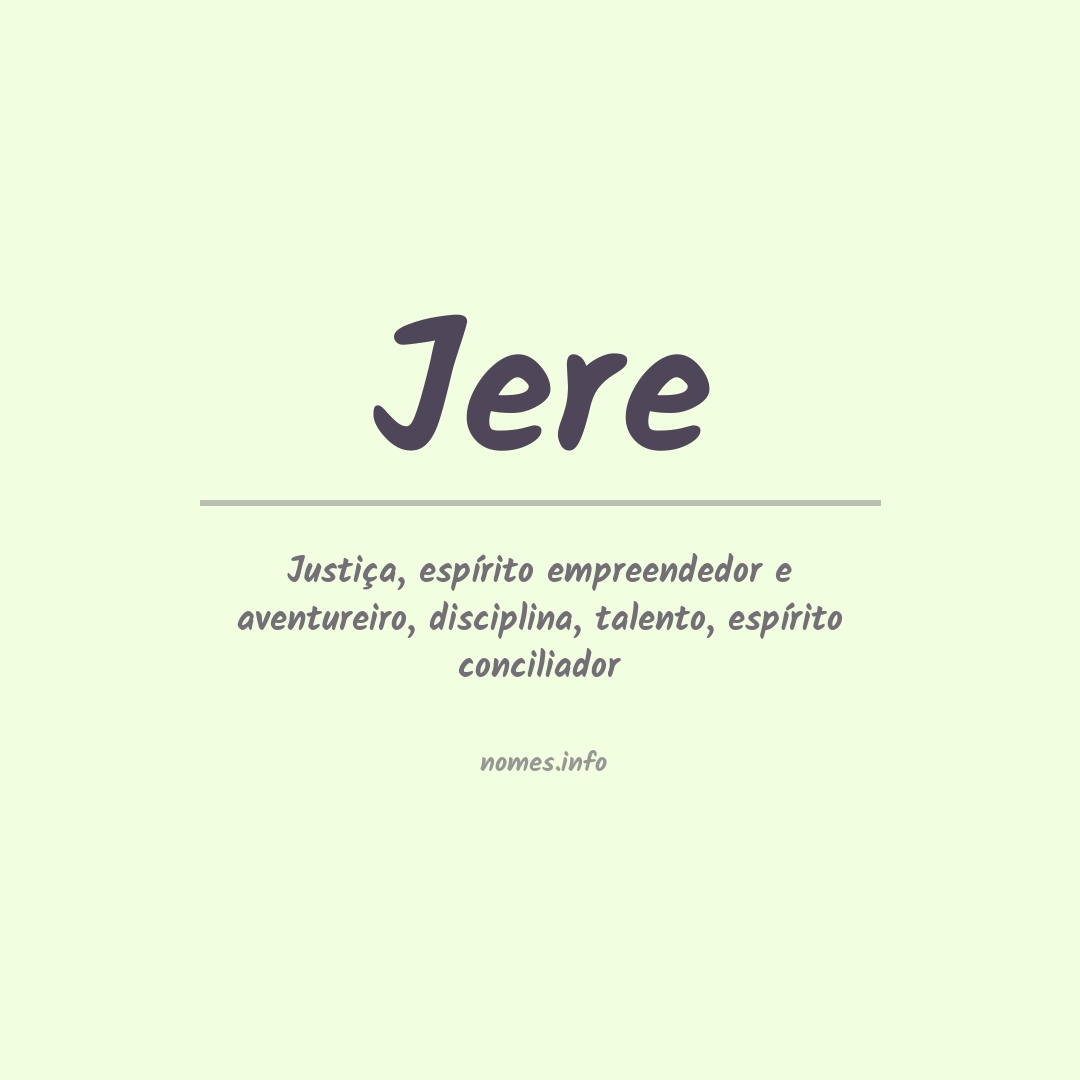 Significado do nome Jere