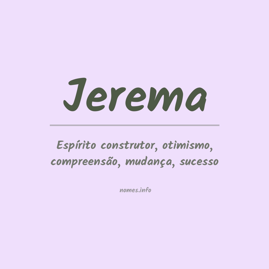 Significado do nome Jerema
