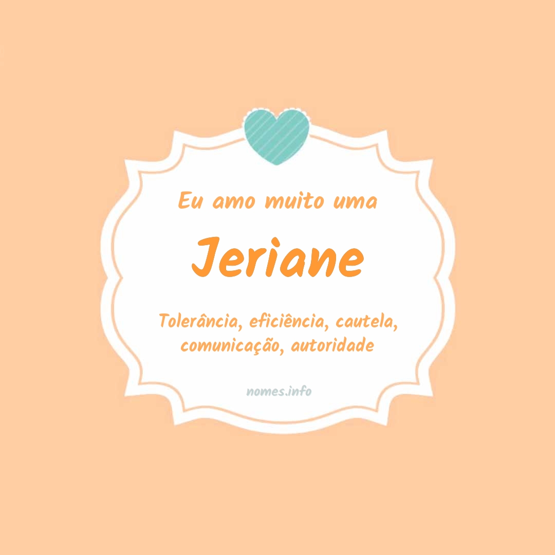 Eu amo muito Jeriane