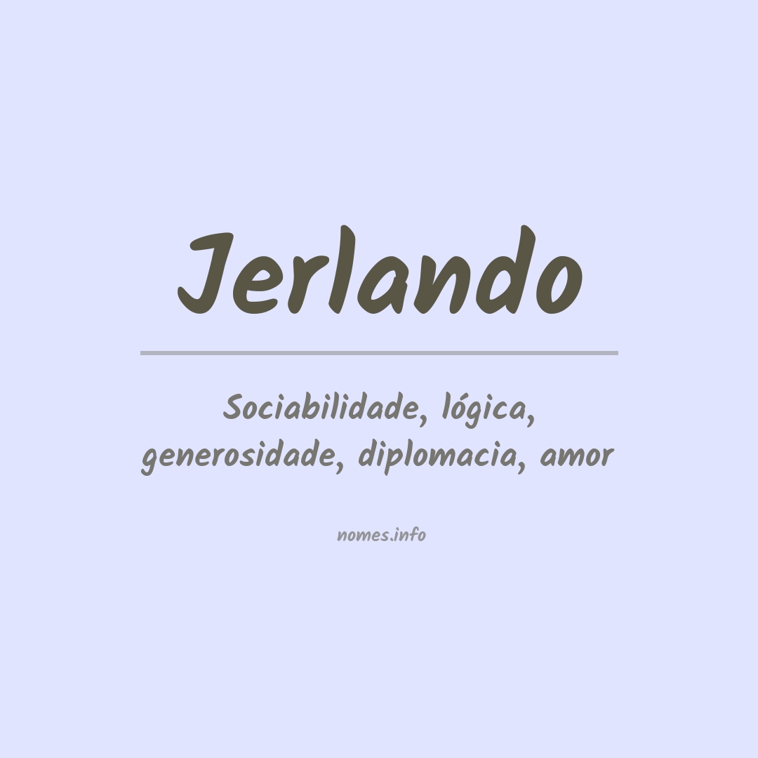 Significado do nome Jerlando