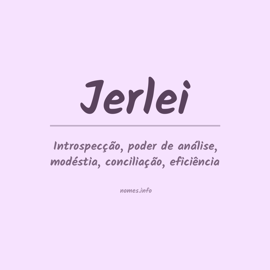 Significado do nome Jerlei