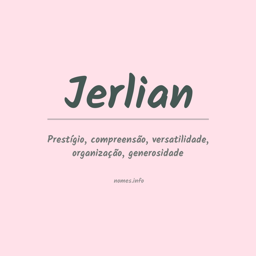 Significado do nome Jerlian