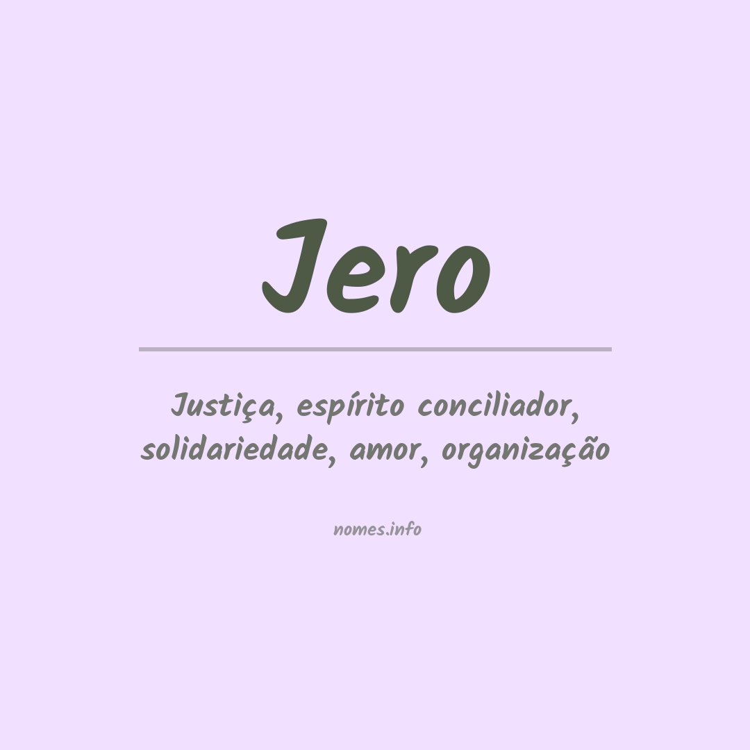 Significado do nome Jero