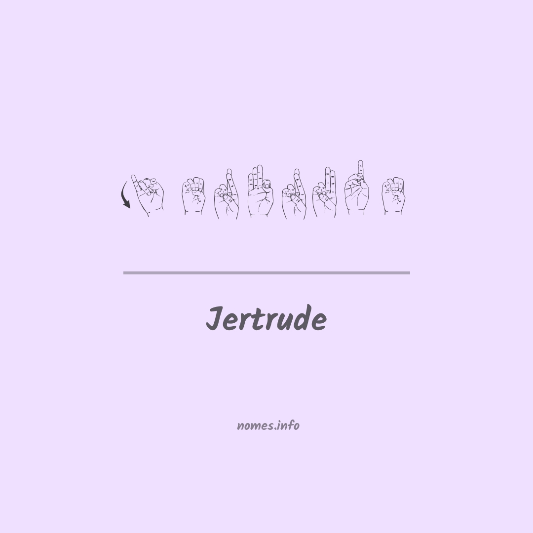 Jertrude em Libras