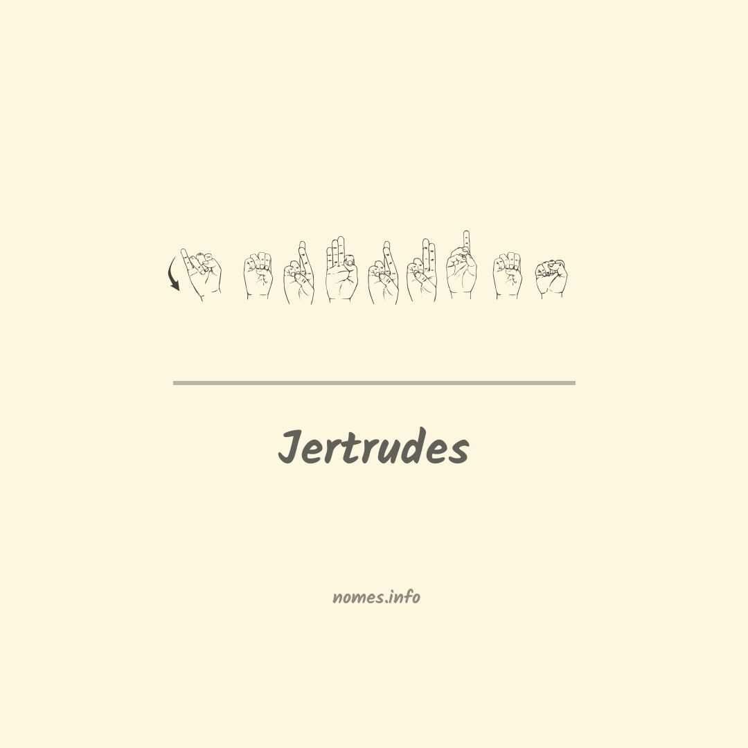 Jertrudes em Libras