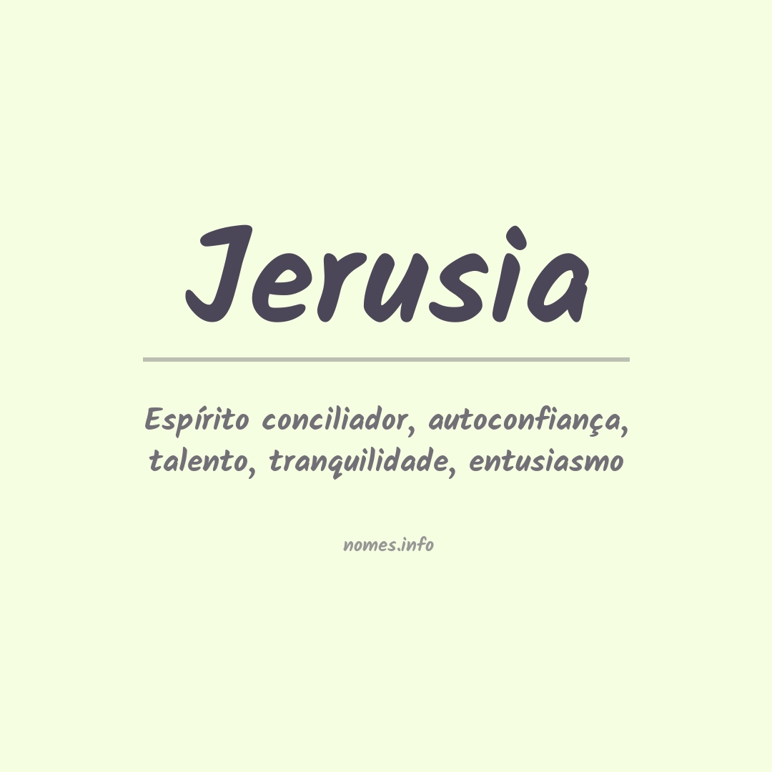 Significado do nome Jerusia