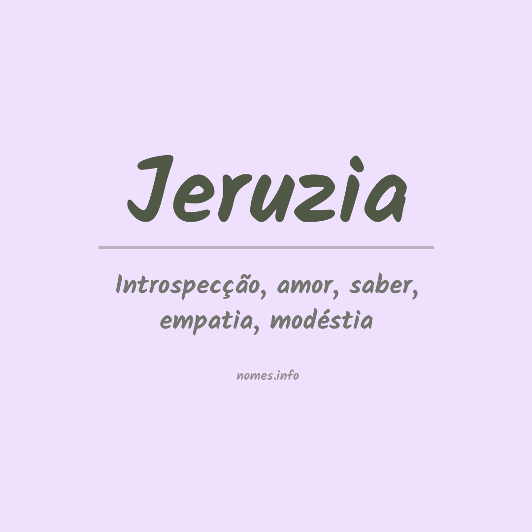 Significado do nome Jeruzia