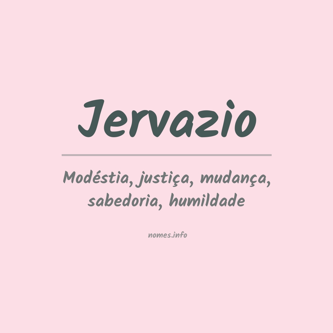 Significado do nome Jervazio