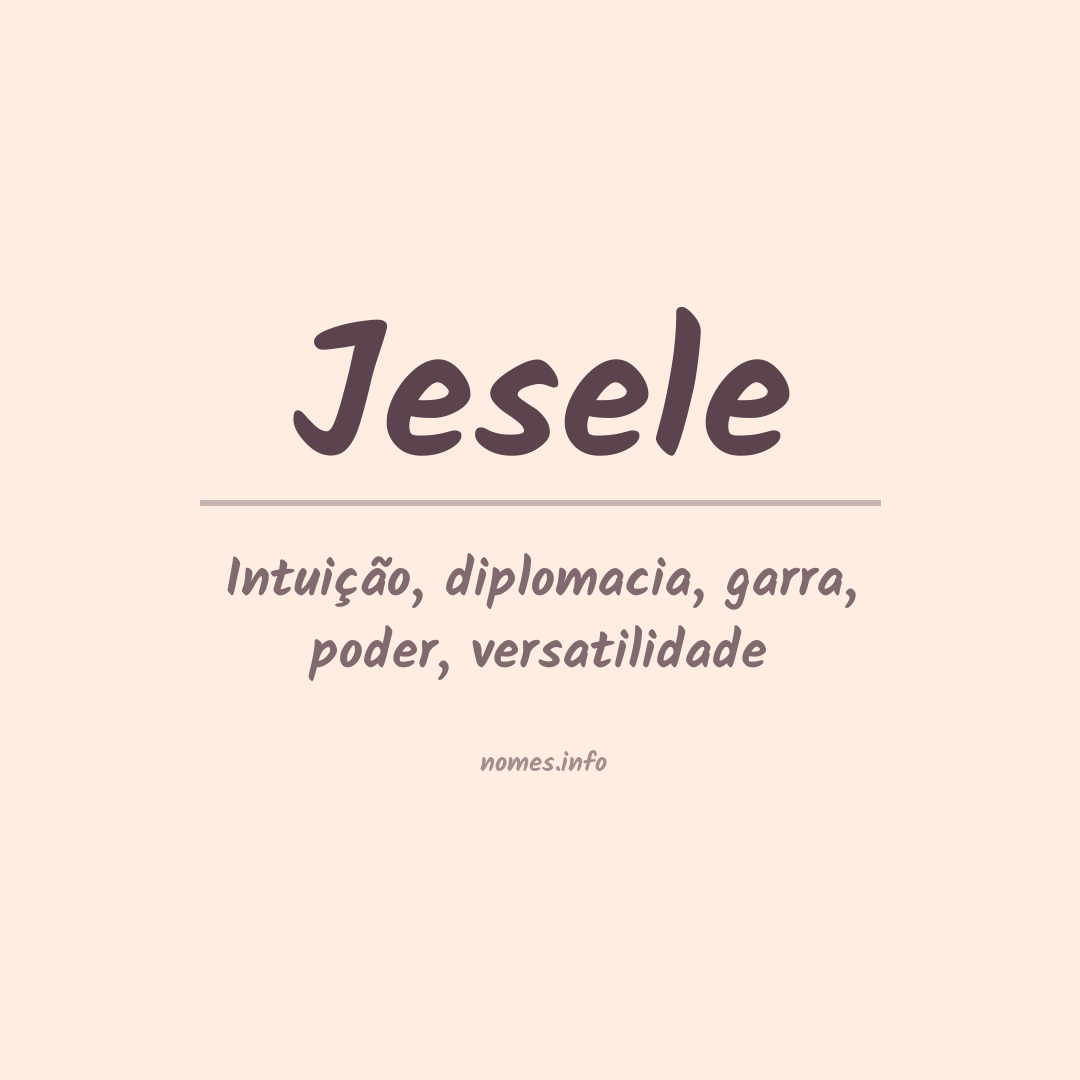 Significado do nome Jesele