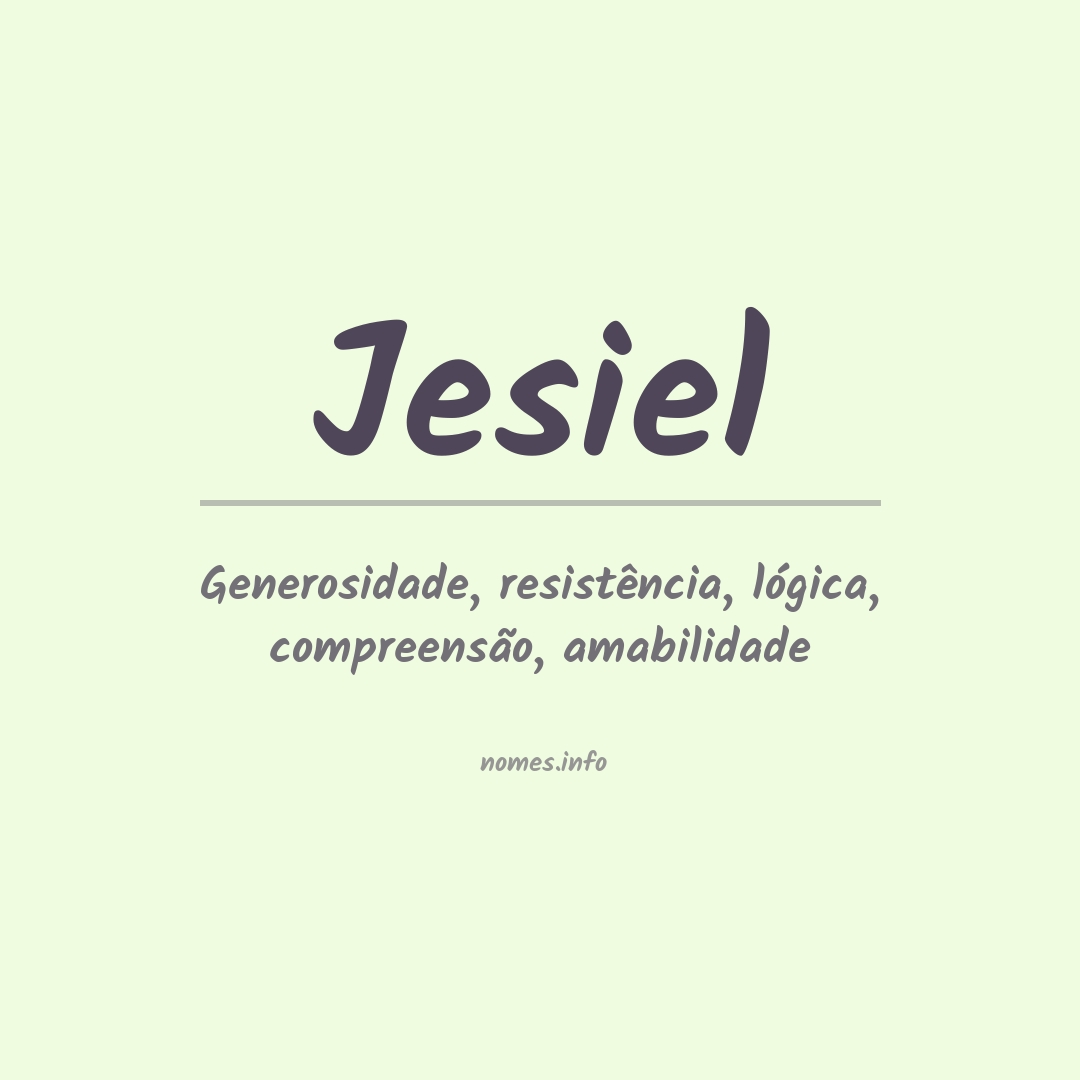 Significado do nome Jesiel