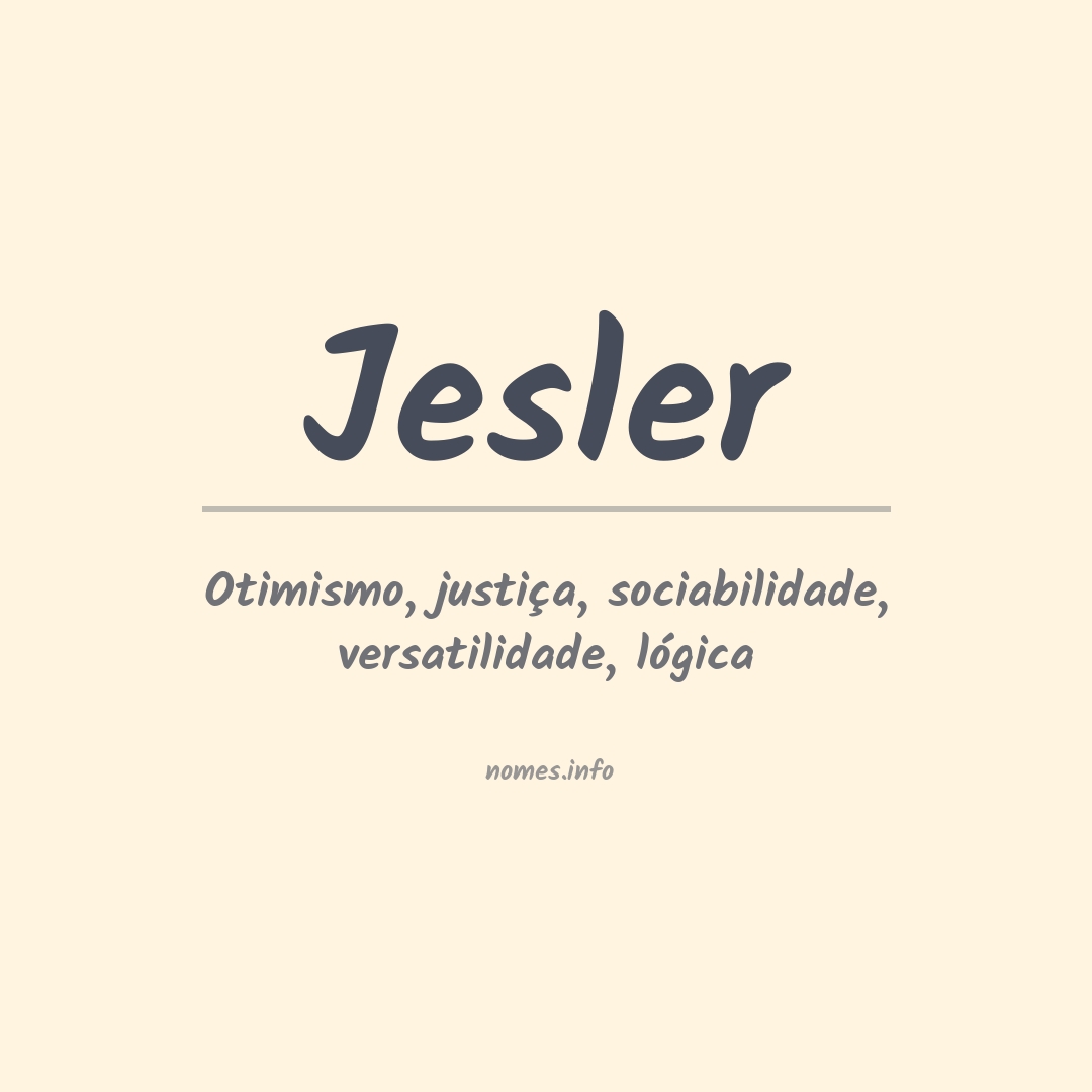 Significado do nome Jesler